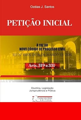 Petição Inicial  - Arts. 319 a 331 CPC